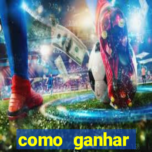 como ganhar dinheiro jogando gratis